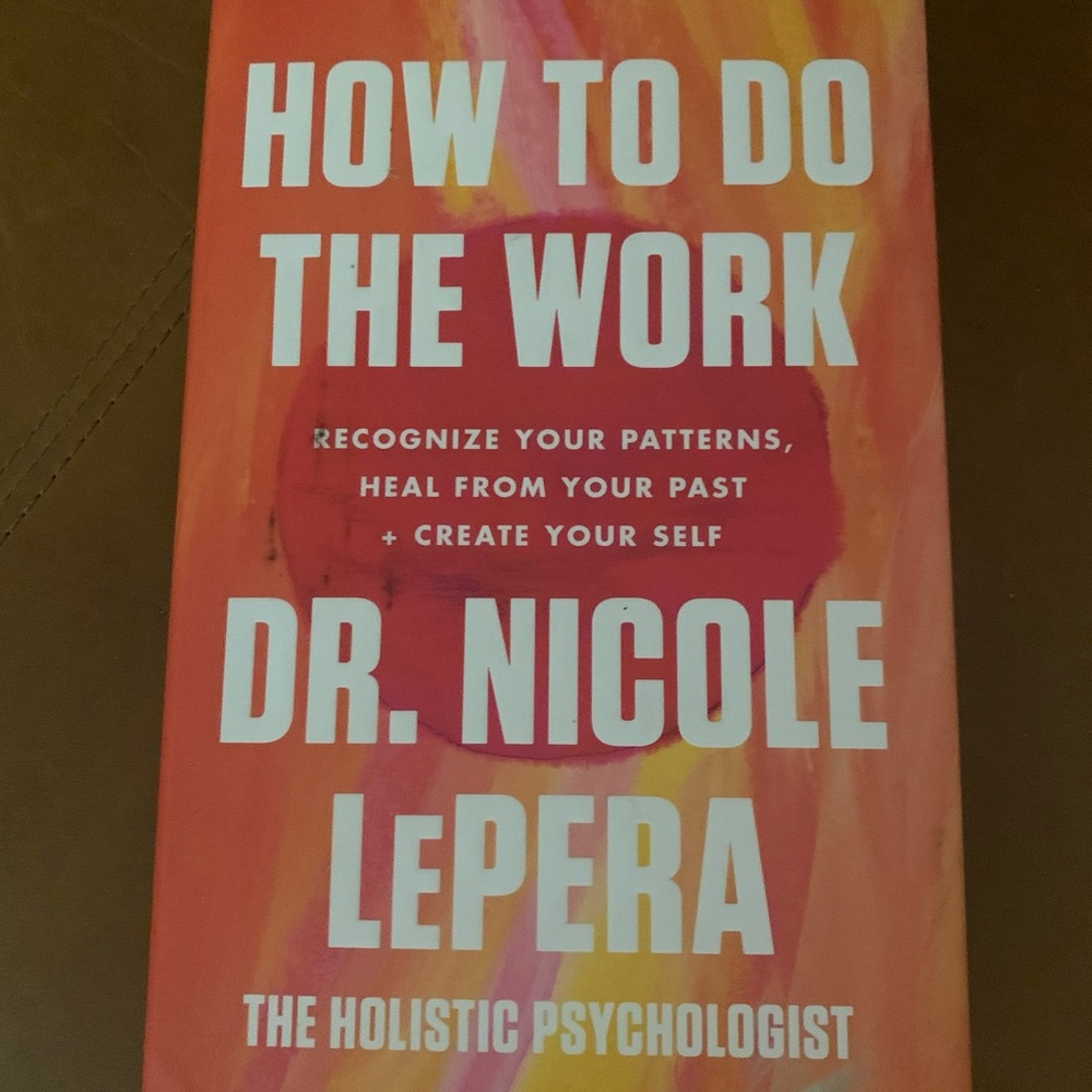 How to Do the Work by Dr. Nicole LePera Book